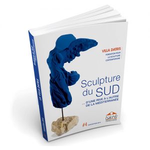Catalogue «Sculpture du Sud» Exposition 2014