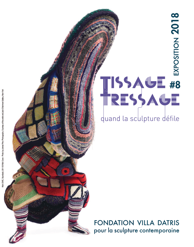 Tissage/Tressage... quand la sculpture défile (2018)